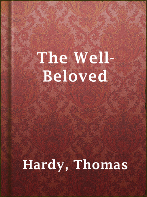 Title details for The Well-Beloved by Thomas Hardy - Available
